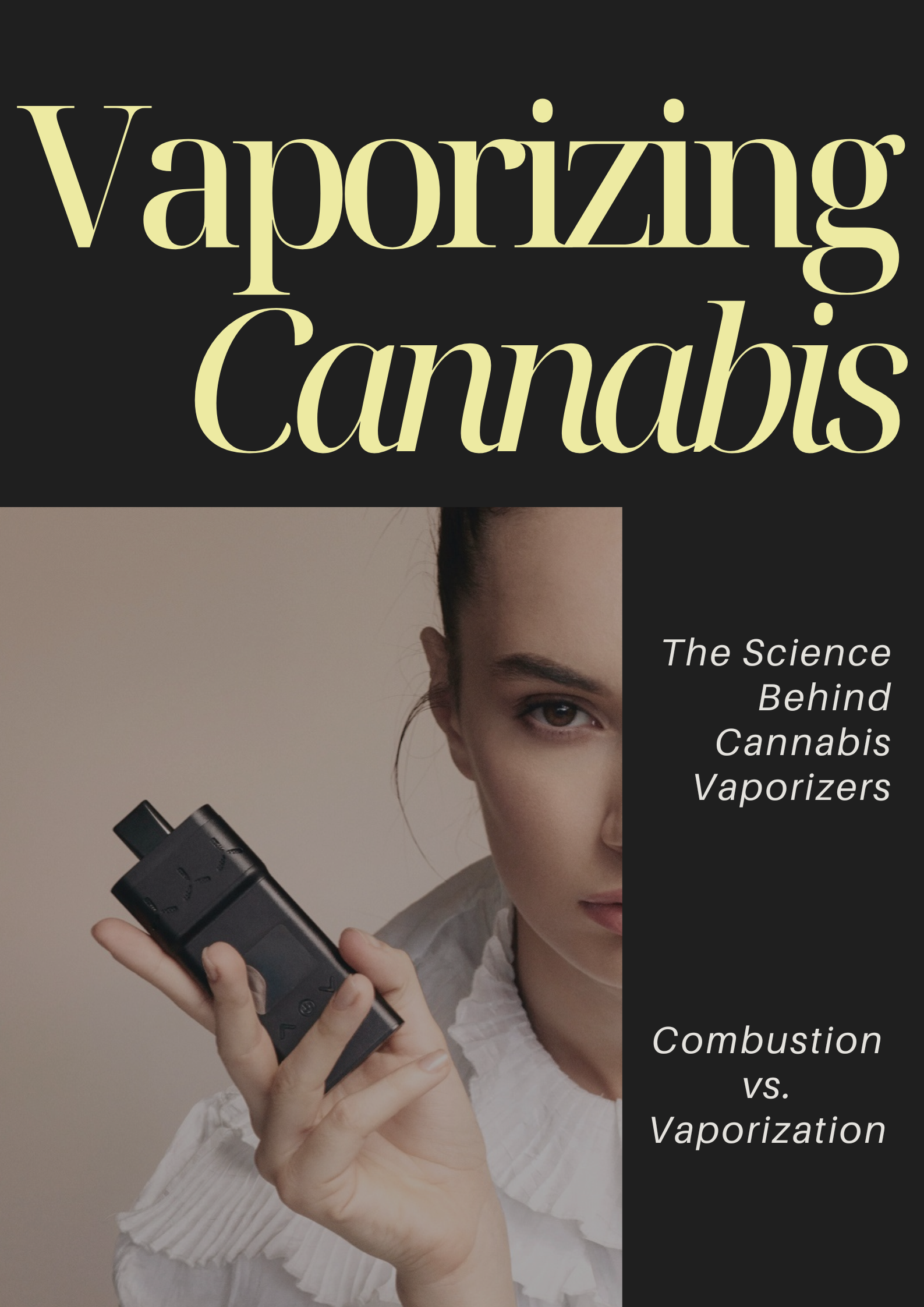 Vaporizing Cannabis