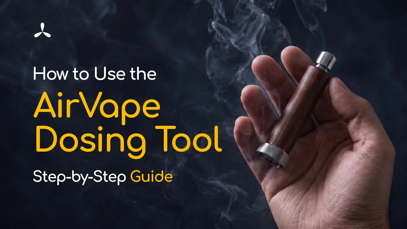 How to Use the AirVape Dosing Tool, Step-by-Step Guide
