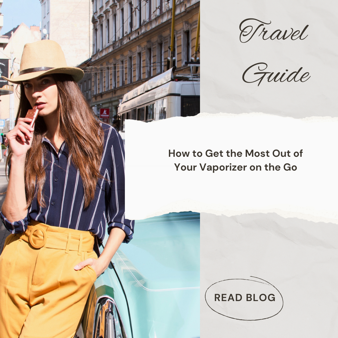 Travel Vaporizer Guide