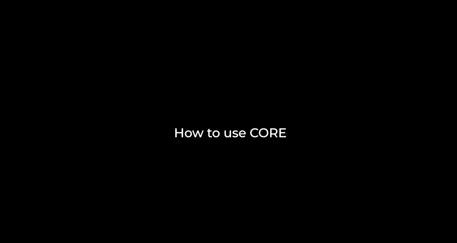 How_to_use_CORE